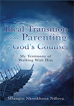 Ideal Transition from Parenting to Gods Counsel cover